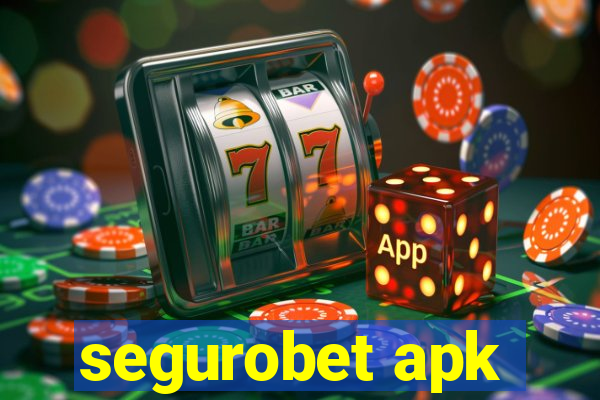 segurobet apk