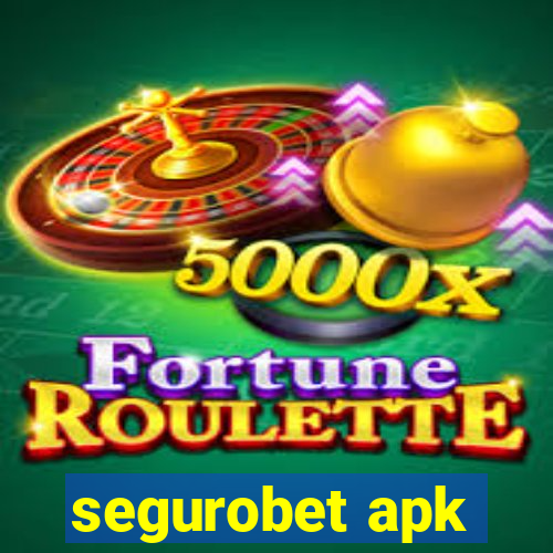 segurobet apk