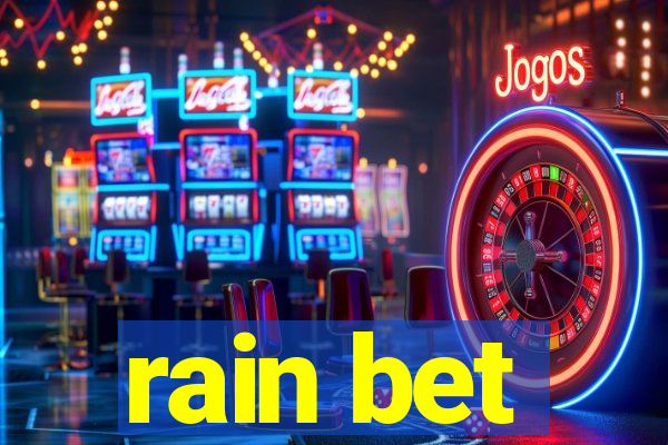 rain bet