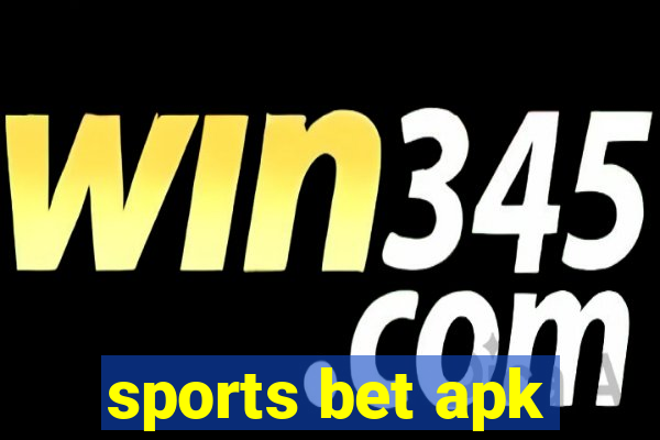 sports bet apk