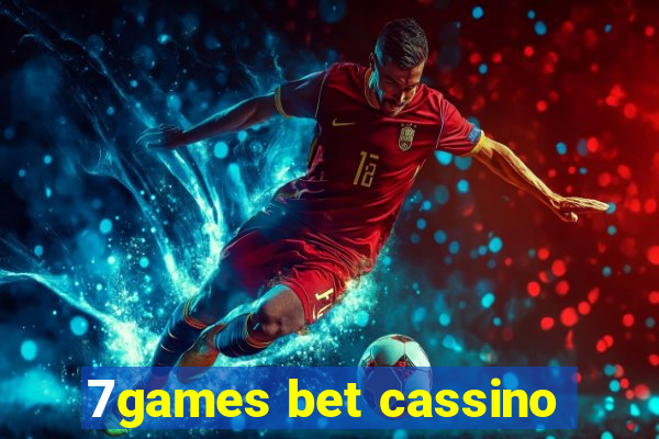 7games bet cassino