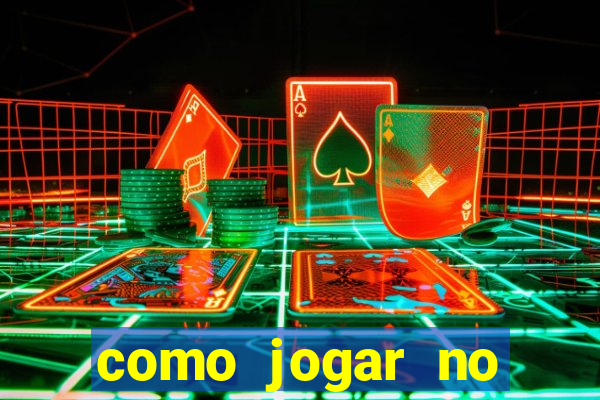 como jogar no cassino betano