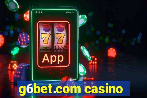 g6bet.com casino