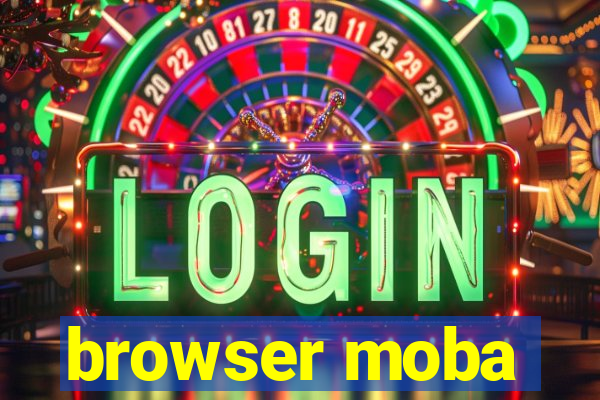 browser moba