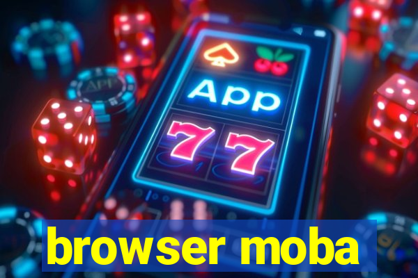 browser moba