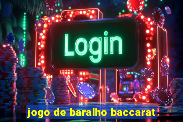 jogo de baralho baccarat