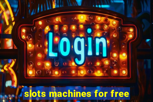 slots machines for free