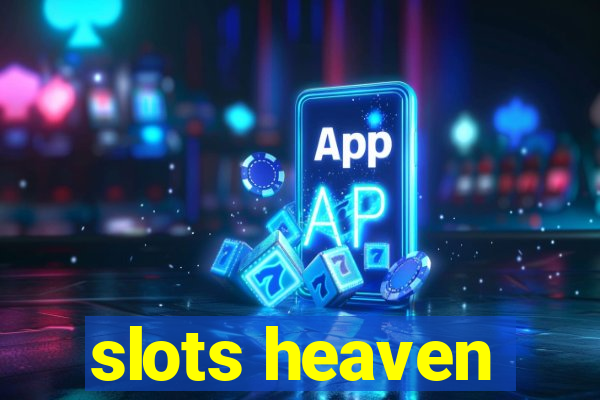 slots heaven