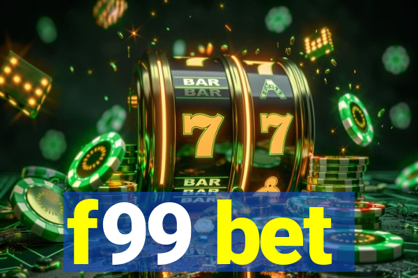 f99 bet