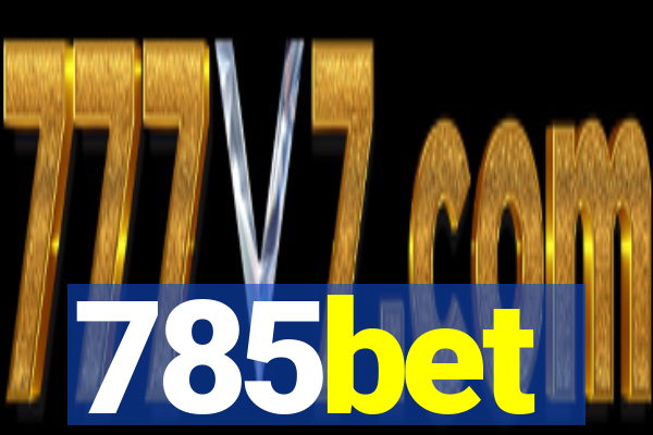 785bet