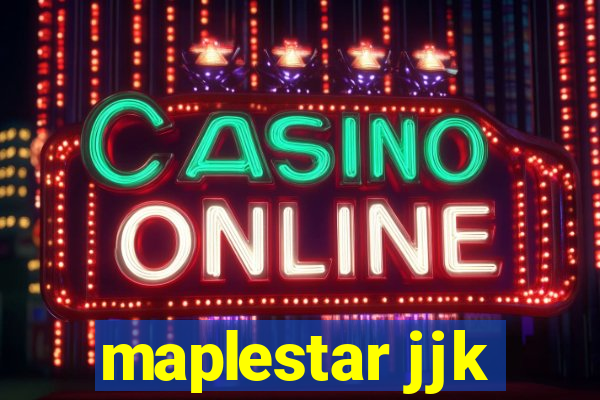 maplestar jjk