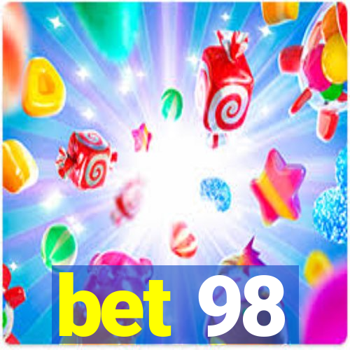 bet 98