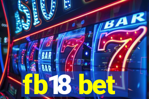 fb18 bet