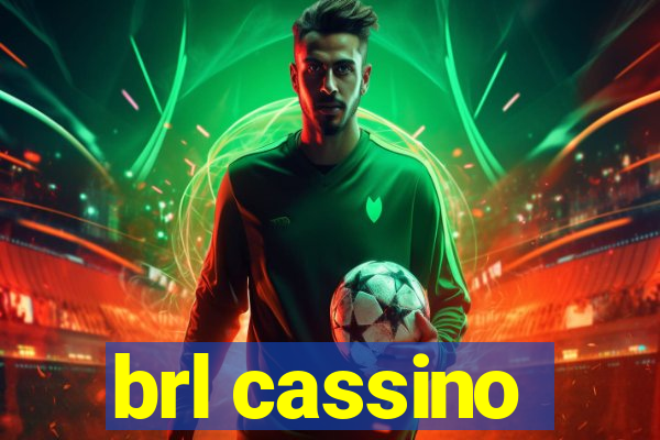 brl cassino