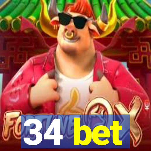 34 bet