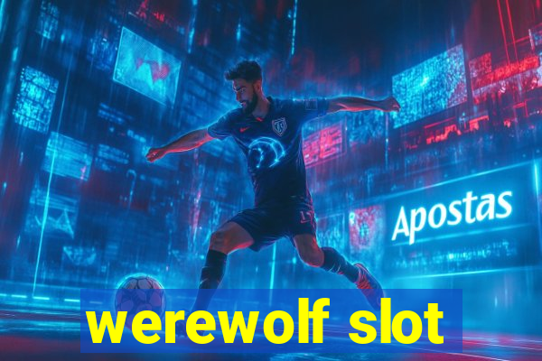 werewolf slot