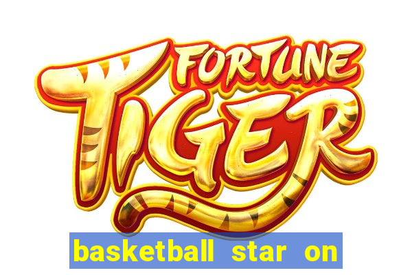 basketball star on fire slot