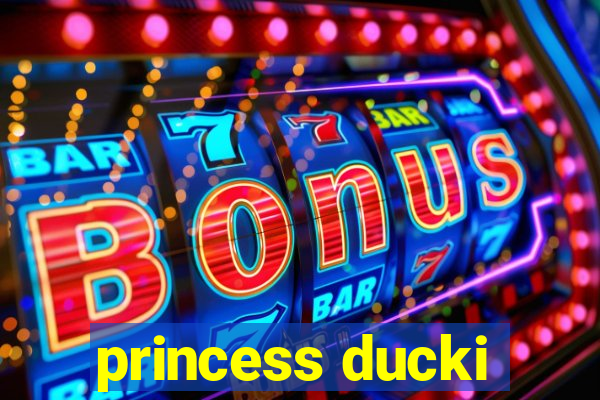 princess ducki