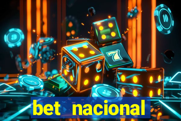 bet nacional deposito minimo