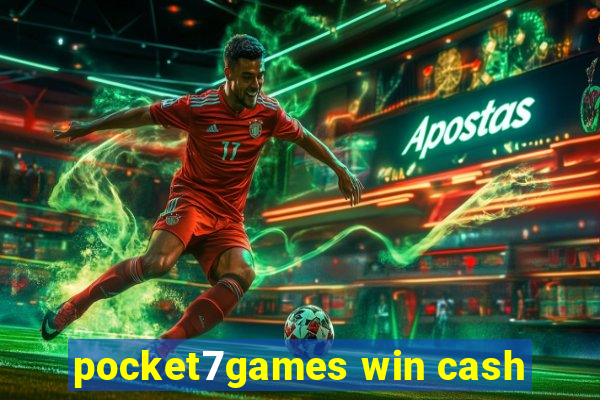 pocket7games win cash