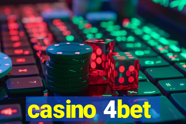 casino 4bet