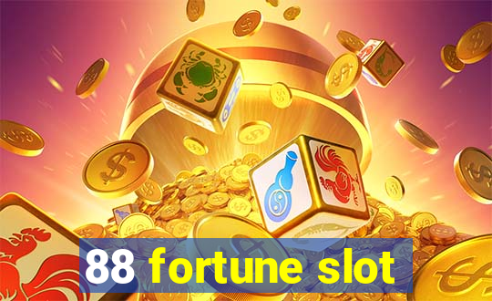 88 fortune slot