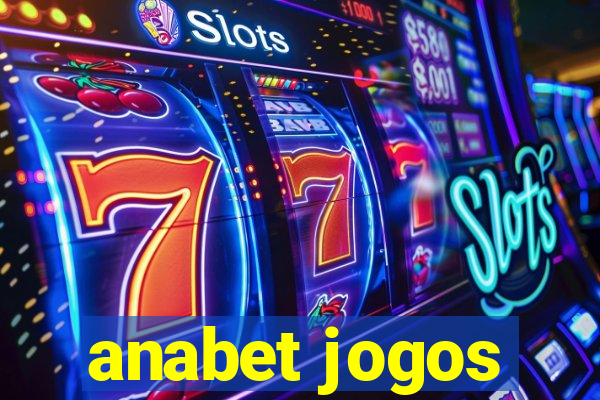 anabet jogos