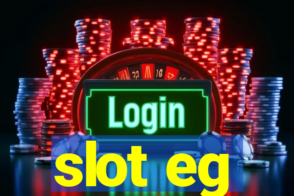 slot eg