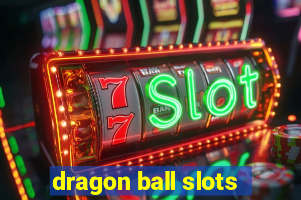 dragon ball slots