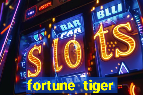 fortune tiger plataforma oficial