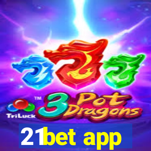 21bet app