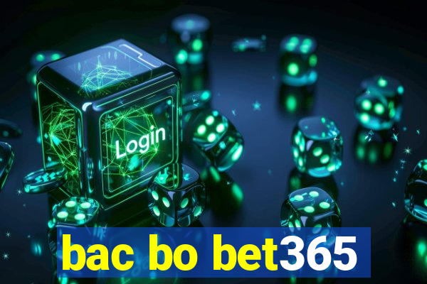 bac bo bet365