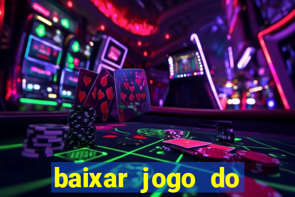 baixar jogo do tigre plataforma nova