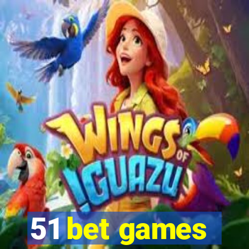 51 bet games