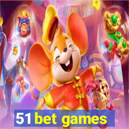 51 bet games