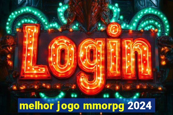 melhor jogo mmorpg 2024