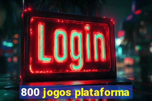 800 jogos plataforma