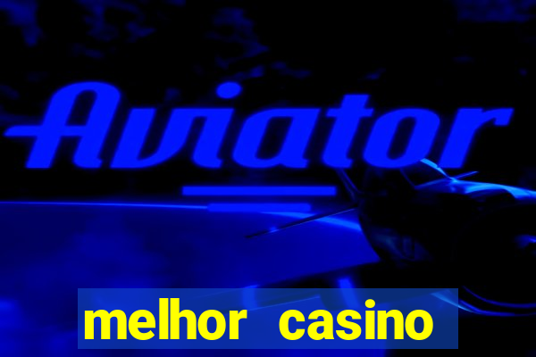 melhor casino online portugues