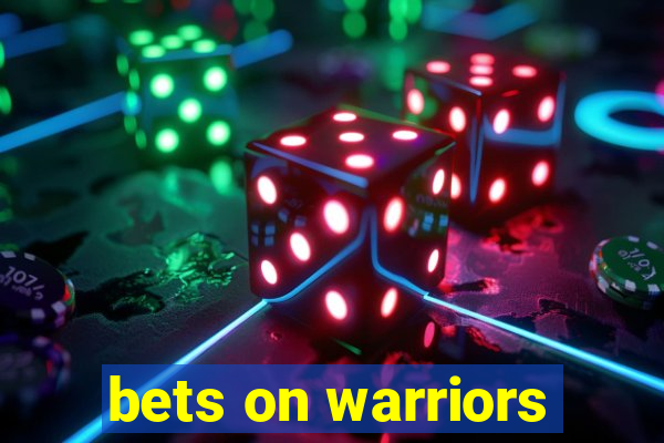 bets on warriors