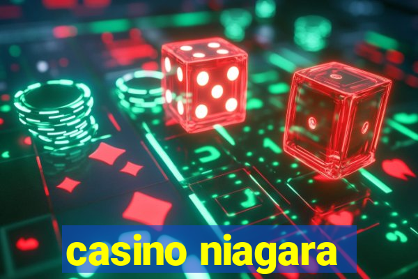 casino niagara