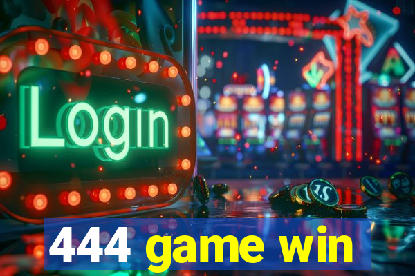 444 game win