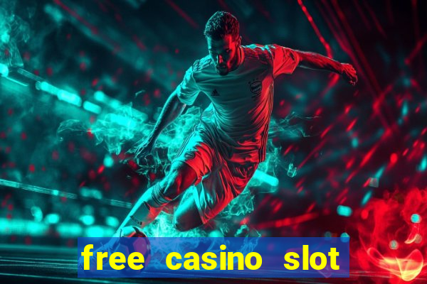 free casino slot machine games