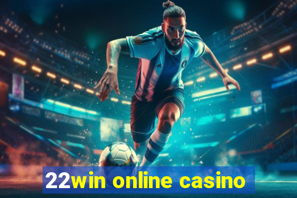 22win online casino