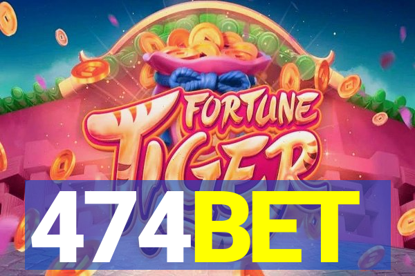 474BET