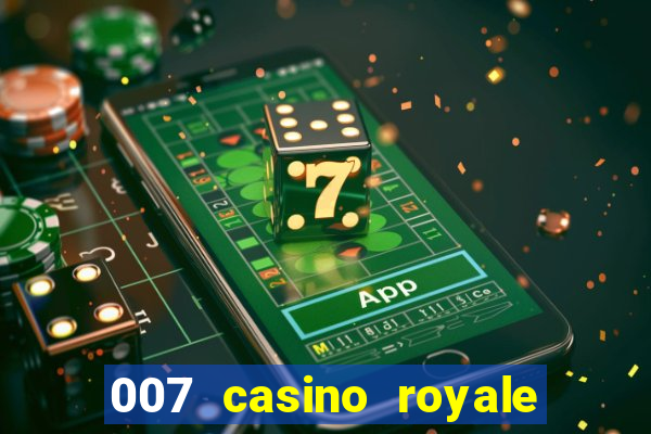 007 casino royale online dublado gratis