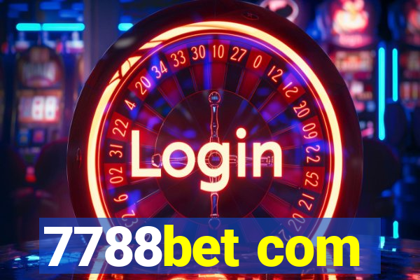 7788bet com