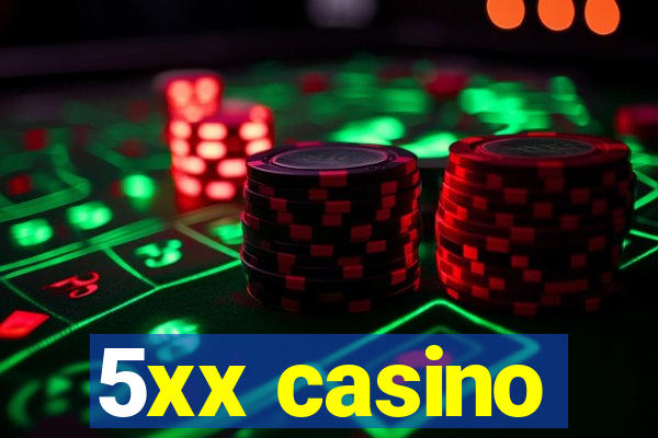 5xx casino