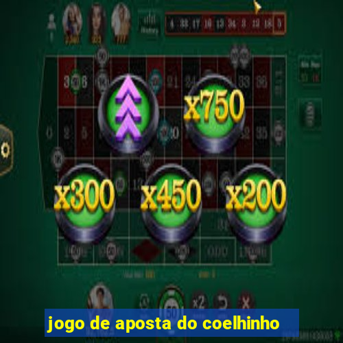 jogo de aposta do coelhinho