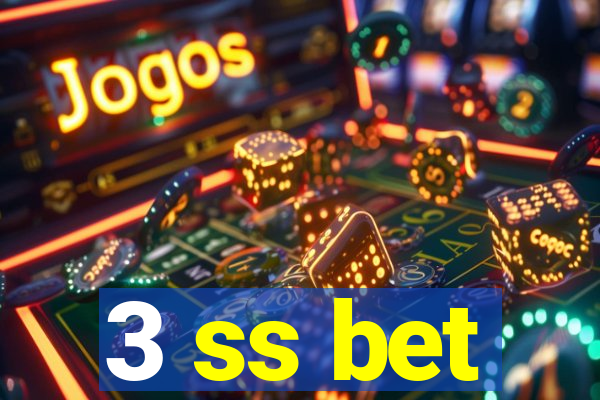 3 ss bet