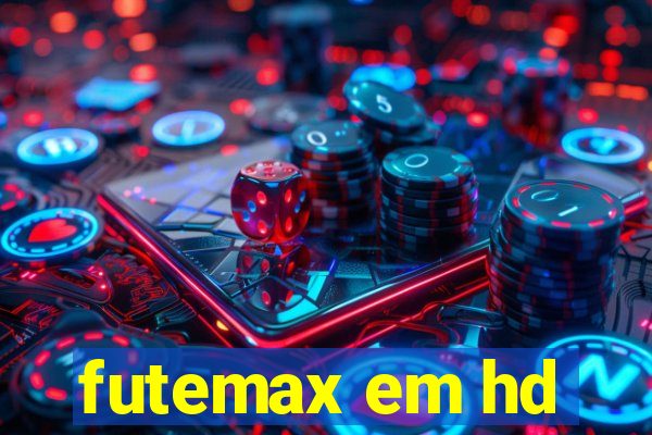 futemax em hd